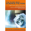 The Year's Best Science Fiction: Thirty-Fifth Annual Collection - Paperback