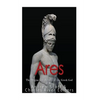 Ares: The Origins and History of the Greek God of War - Paperback