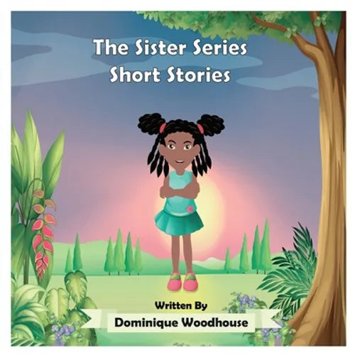 The Sister Series: Short Stories - Paperback