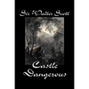 Castle Dangerous by Sir Walter Scott, Fiction, Historical, Literary, Classics - Paperback