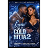 Luvin' on a cold hitta 2 - Paperback