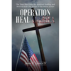 Operation Heal America - Paperback