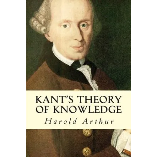 Kant's Theory of Knowledge - Paperback