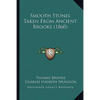 Smooth Stones Taken From Ancient Brooks (1860) - Hardcover