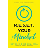 Reset Your Mindset: Silence Your Inner Mean Girl - Paperback