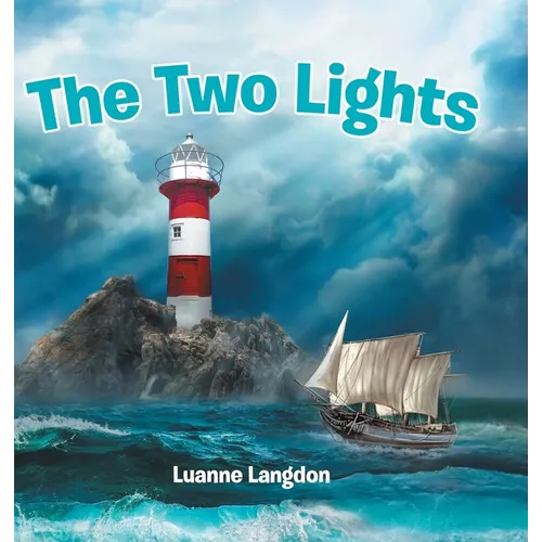 The Two Lights - Hardcover