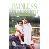Painless Childbirth: An All-Natural Nutrition Plan - Hardcover