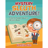 Mystery Sleuth Adventure! Find the Hidden Objects Activity Book - Paperback
