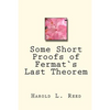 Some Short Proofs of Fermat`s Last Theorem - Paperback