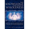 The Knowledge That Leads to Wholeness: Gnostic Myths Behind Jung's Theory of Individuation - Paperback