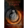 The Magik of Lucifer - Hardcover