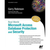 Real World Microsoft Access Database Protection and Security - Paperback