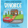 When Your Parents Divorce: A Kid-to-Kid Guide to Dealing with Divorce - Hardcover