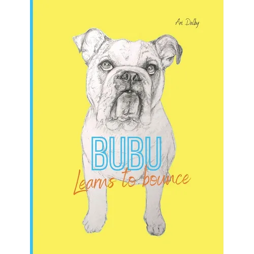 Bubu Learns to Bounce - Hardcover
