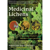 Medicinal Lichens: Indigenous Wisdom and Modern Pharmacology - Paperback