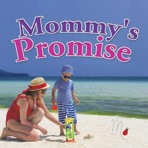 Mommy's Promise - Paperback
