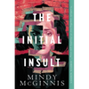The Initial Insult - Paperback