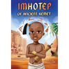 Imhotep of Ancient Kemet - Hardcover