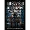 Interview with a Wizard - Hardcover