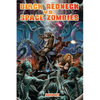 Black Redneck vs. Space Zombies: A Black Redneck Adventure - Paperback