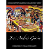 Chicano Artists America Should Know About: José Andrés Girón - Hardcover