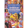 American Immigration: Our History, Our Stories - Paperback