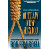 Crime Buff's Guide to Outlaw New Mexico - Paperback