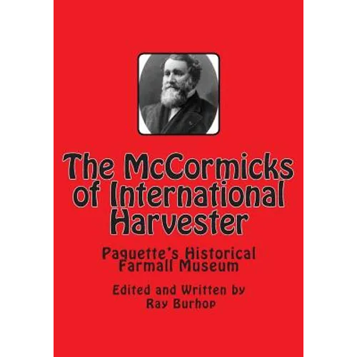 The McCormicks of International Harvester - Paperback
