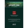 Official (Isc)2 Guide to the Hcispp Cbk - Hardcover