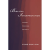 Biblical Interpretation: Theory, Process, and Criteria - Hardcover