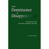 From Dominance to Disappearance: The Indians of Texas and the Near Southwest, 1786-1859 - Hardcover