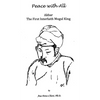 Peace with All - AKBAR - The First Interfaith Mogul King - Hardcover