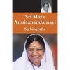 Mata Amritanandamayi - Su biografía - Paperback