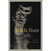 Tell It Slant - Paperback