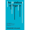 The Notebook of Trigorin: A Free Adaptation of Chechkov's the Sea Gull - Paperback