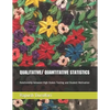 QUALITATIVE/ QUANTITATIVE STATISTICS Relationship between High Stakes Testing and Student Motivation - Paperback