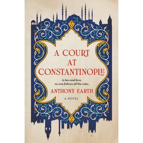A Court at Constantinople - Paperback