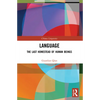 Language: The Last Homestead of Human Beings - Paperback