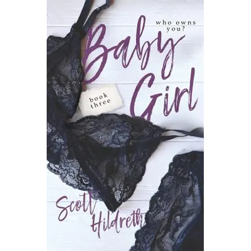 Baby Girl: Three - Paperback