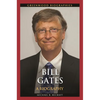 Bill Gates: A Biography - Hardcover