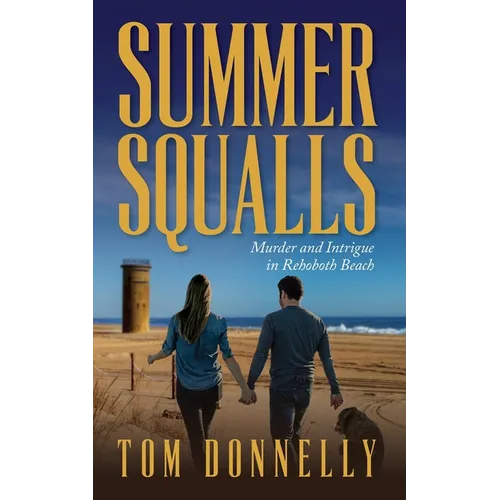 Summer Squalls: Murder and Romance in Rehoboth Beach - Paperback