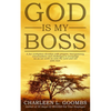 GOD Is MY Boss - Paperback