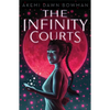 The Infinity Courts - Hardcover