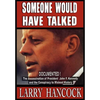 Someone Would Have Talked - Hardcover