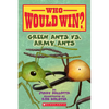 Green Ants vs. Army Ants (Who Would Win?): Volume 21 - Paperback