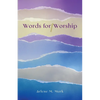 Words for Worship - Paperback