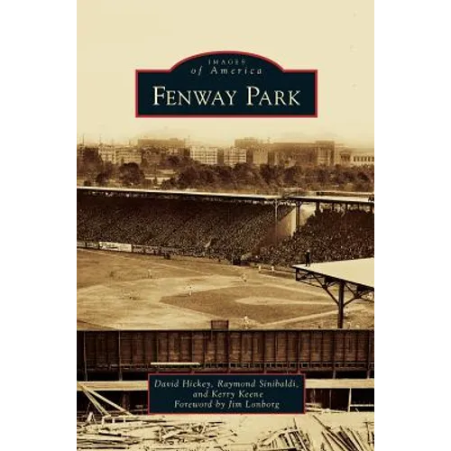 Fenway Park - Hardcover