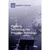 Photonic Technology for Precision Metrology - Hardcover