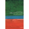 Architecture: A Very Short Introduction - Paperback