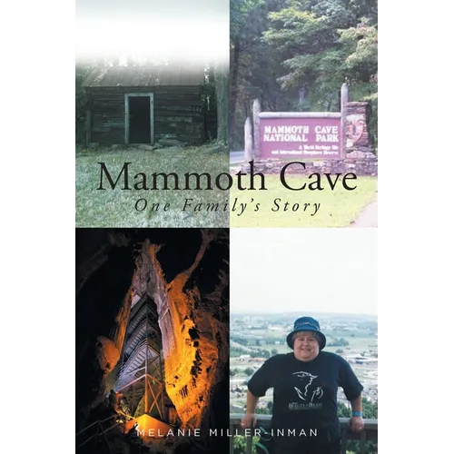 Mammoth Cave: One Family's Story - Paperback